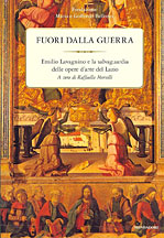 Fuori dalla guerra. Emilio Lavagnino e la salvaguardia dell'ambiente Fuori dalla guerra. Emilio Lavagnino e la salvaguardia dell'ambiente