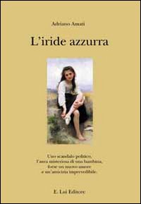 L'iride azzurra L'iride azzurra