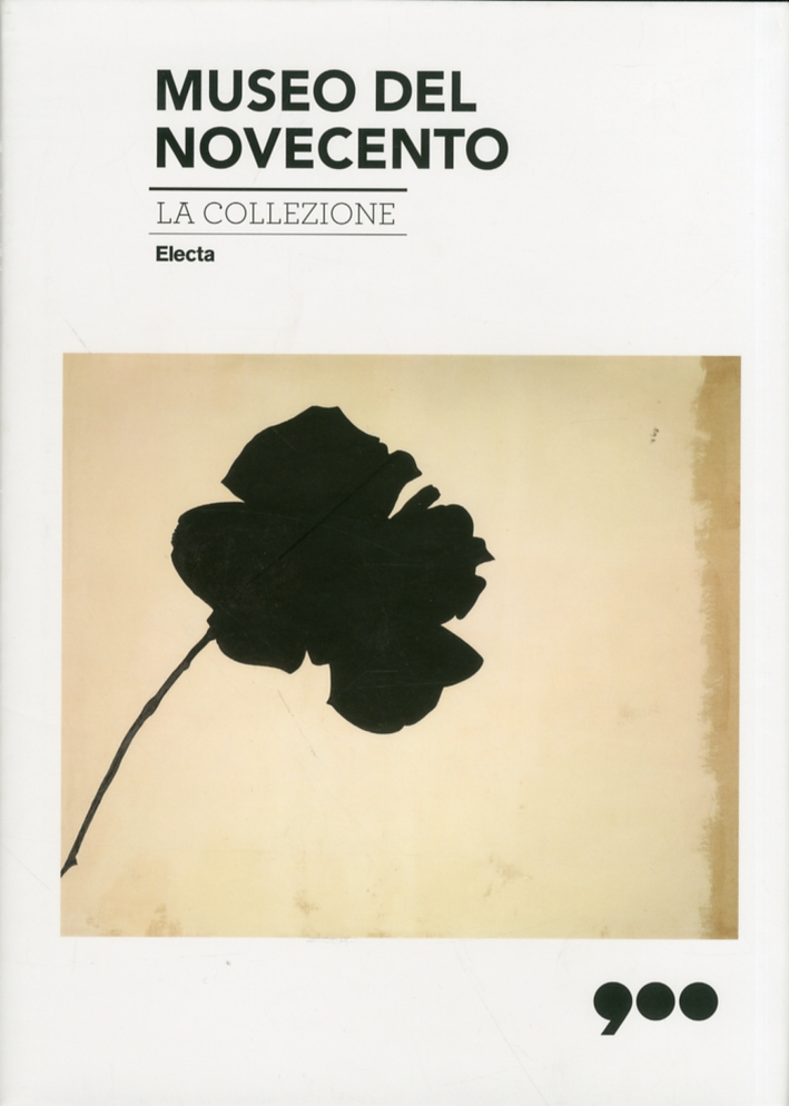 Museo del Novecento. La collezione Museo del Novecento. La collezione
