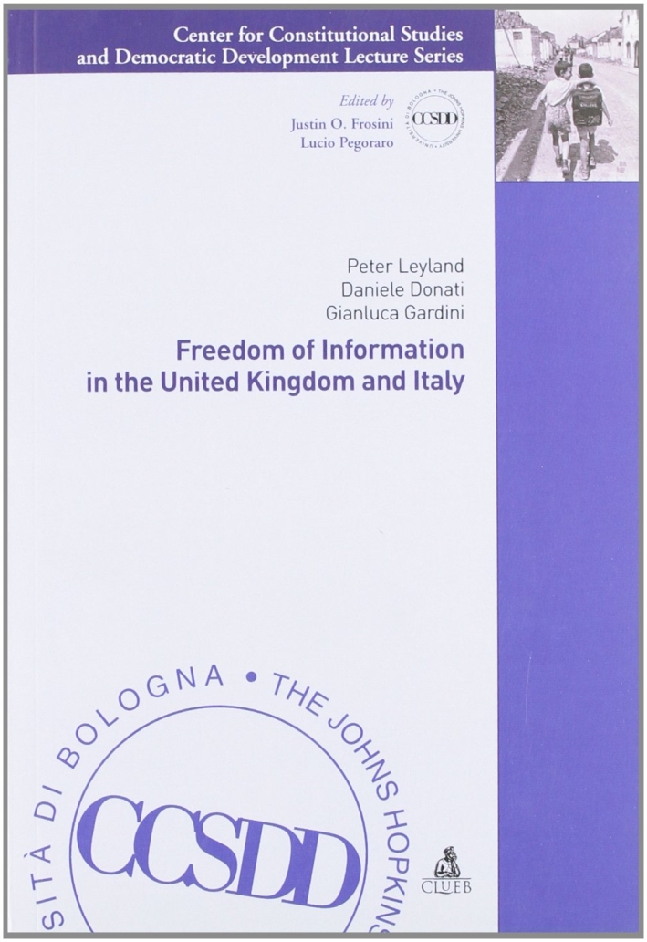 Freedom of information in the United Kingdom and Italy Freedom of information in the United Kingdom and Italy
