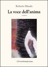 La voce dell'anima La voce dell'anima