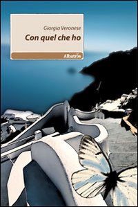 Con quel che ho Con quel che ho