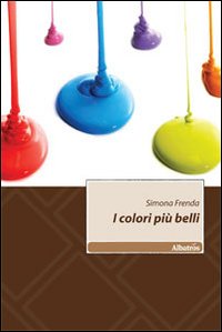 I colori più belli I colori più belli