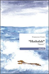 Hathalah. «Inizio» Hathalah. «Inizio»