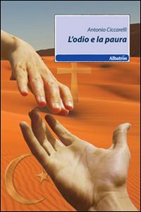 L'odio e la paura L'odio e la paura