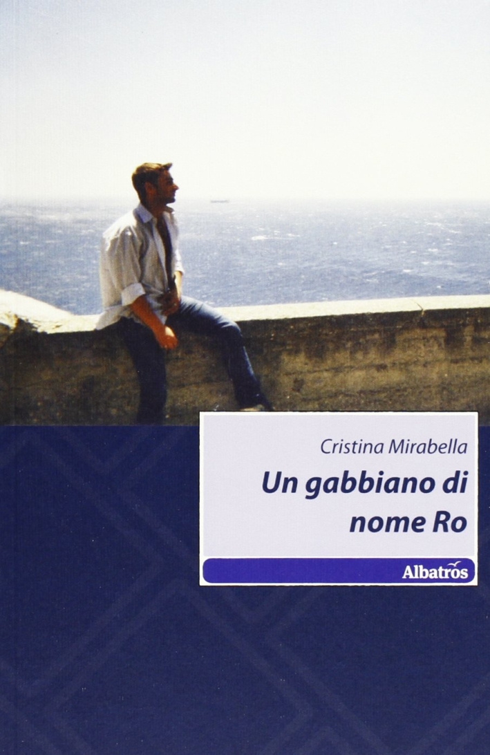 Un gabbiano di nome Ro Un gabbiano di nome Ro