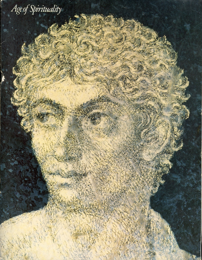 Age of spirituality: late antique and early Christian art, third to seventh century. (Guida)