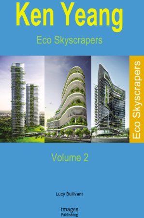 Eco Skyscrapers. Volume 2 Eco Skyscrapers. Volume 2