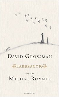 L'abbraccio L'abbraccio