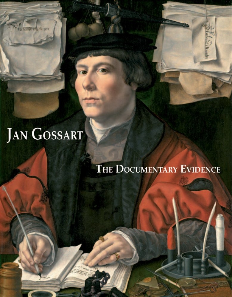 Jan Gossart. The Documentary Evidence