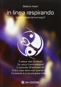 In linea respirando. Qual è la taglia dei tuoi sogni?