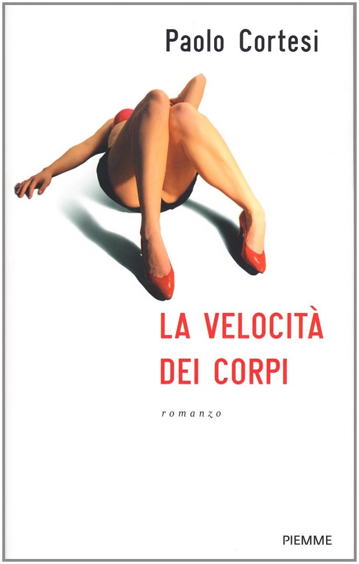 La velocità dei corpi La velocità dei corpi
