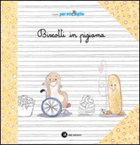 Biscotti in pigiama