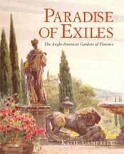 Paradise of exiles. The anglo-american gardens of florence