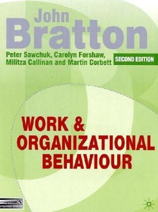 Work and Organizational Behaviour. Work and Organizational Behaviour.