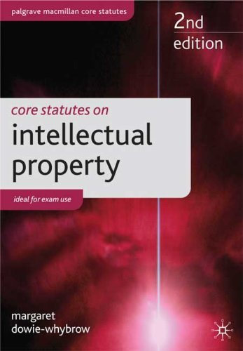 Core Statutes on Intellectual Property Core Statutes on Intellectual Property