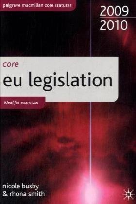 Core EU Legislation Core EU Legislation