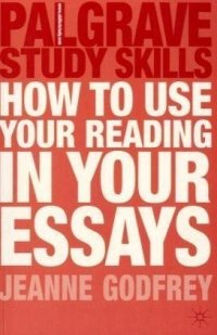 How to Use Your Reading in Your Essays