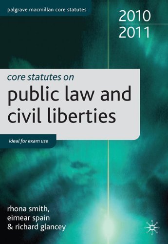 Core Statutes on Public Law and Civil Liberties Core Statutes on Public Law and Civil Liberties