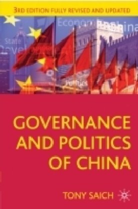 Governance and Politics of China Governance and Politics of China