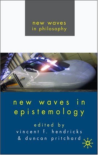 New Waves in Epistemology New Waves in Epistemology