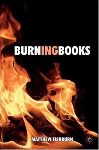 Burning Books Burning Books