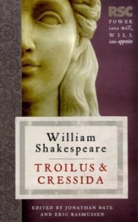 Troilus and Cressida