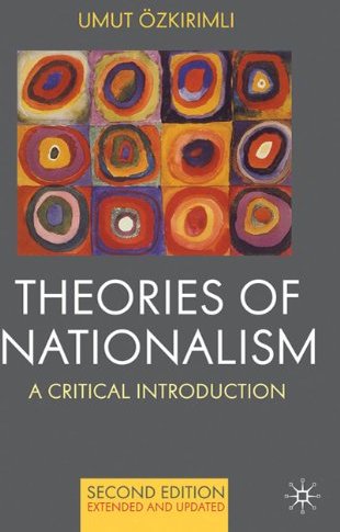 Theories of Nationalism. Theories of Nationalism.