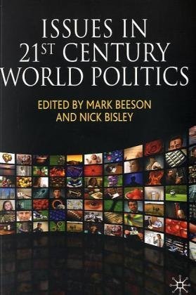 Issues in 21st Century World Politics Issues in 21st Century World Politics