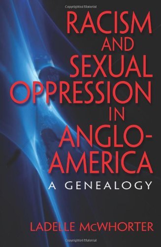 Racism and Sexual Oppression in Anglo-America. Racism and Sexual Oppression in Anglo-America.