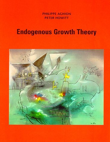 Endogenous Growth Theory Endogenous Growth Theory