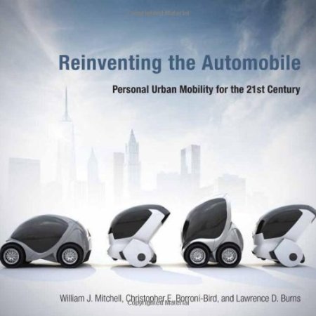 Reinventing the Automobile. Reinventing the Automobile.