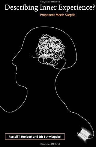 Describing Inner Experience? Describing Inner Experience?