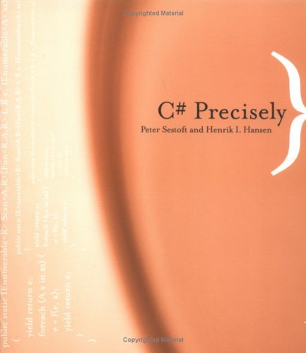 C# Precisely C# Precisely