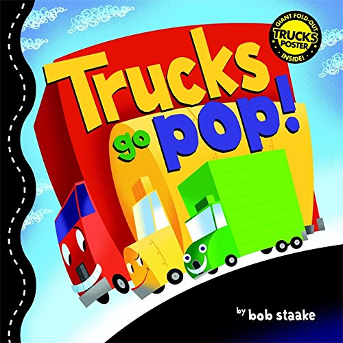 Trucks Go Pop!. Trucks Go Pop!.