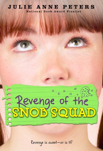 Revenge of the Snob Squad. Revenge of the Snob Squad.