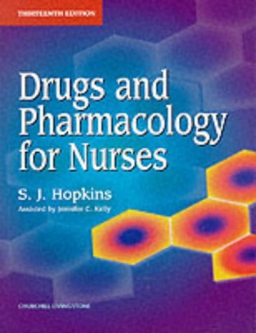 Drugs and Pharmacology for Nurses Drugs and Pharmacology for Nurses