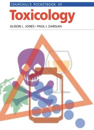 Churchill's Pocketbook of Toxicology Churchill's Pocketbook of Toxicology
