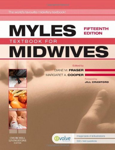 Myles' Textbook for Midwives Myles' Textbook for Midwives