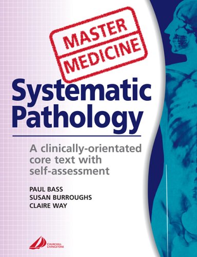 Systematic Pathology Systematic Pathology