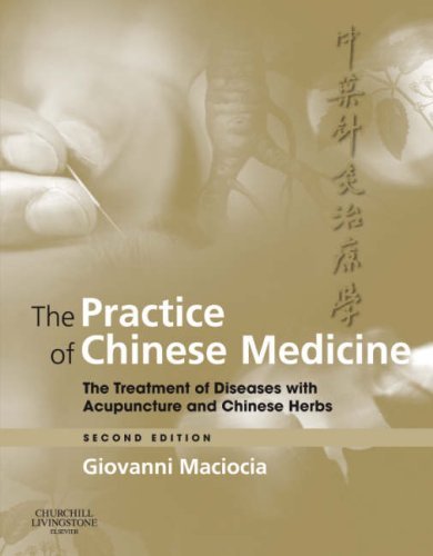 Practice of Chinese Medicine Practice of Chinese Medicine