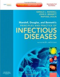 Mandell, Douglas, and Bennett's Principles and Practice of I
