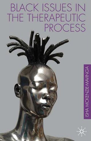 Black Issues in the Therapeutic Process Black Issues in the Therapeutic Process