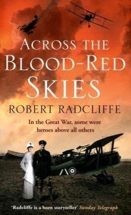 Across the Blood-red Skies Across the Blood-red Skies