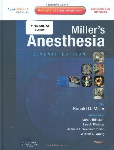 Miller's Anesthesia Miller's Anesthesia