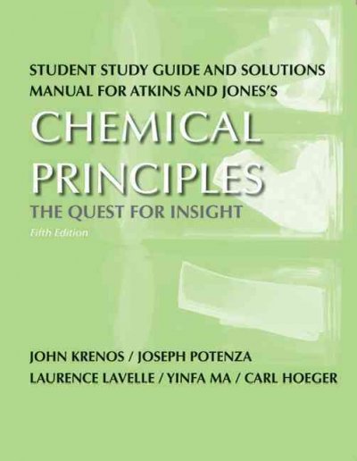 Study Guide/Solution Manual for Chemical Principles Study Guide/Solution Manual for Chemical Principles