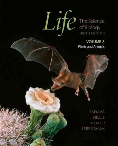 Life: Plants and Animals Life: Plants and Animals
