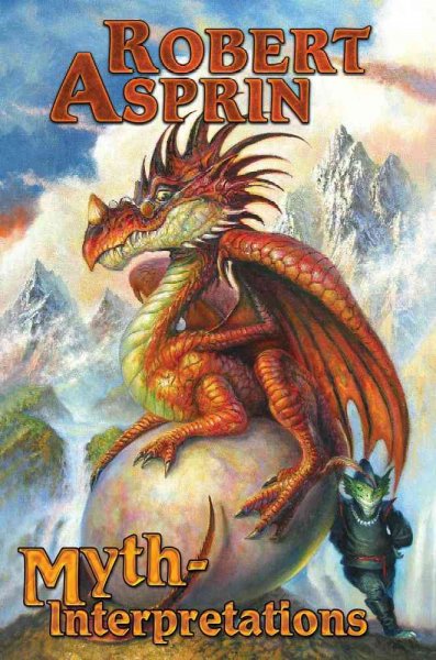 Myth-interpretations: The Worlds of Robert Asprin Myth-interpretations: The Worlds of Robert Asprin