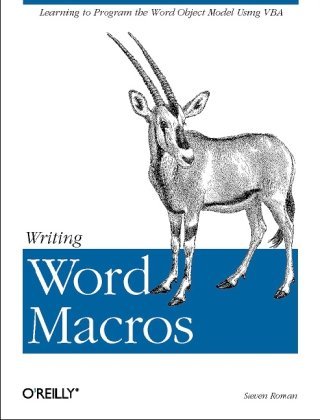 Writing Word Macros Writing Word Macros