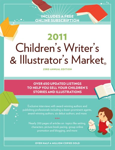 Children's Writer's and Illustrator's Market Children's Writer's and Illustrator's Market